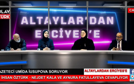 “Altaylardan Erciyesə”: Türk dünyasının birliyi və qardaşlıq mesajı